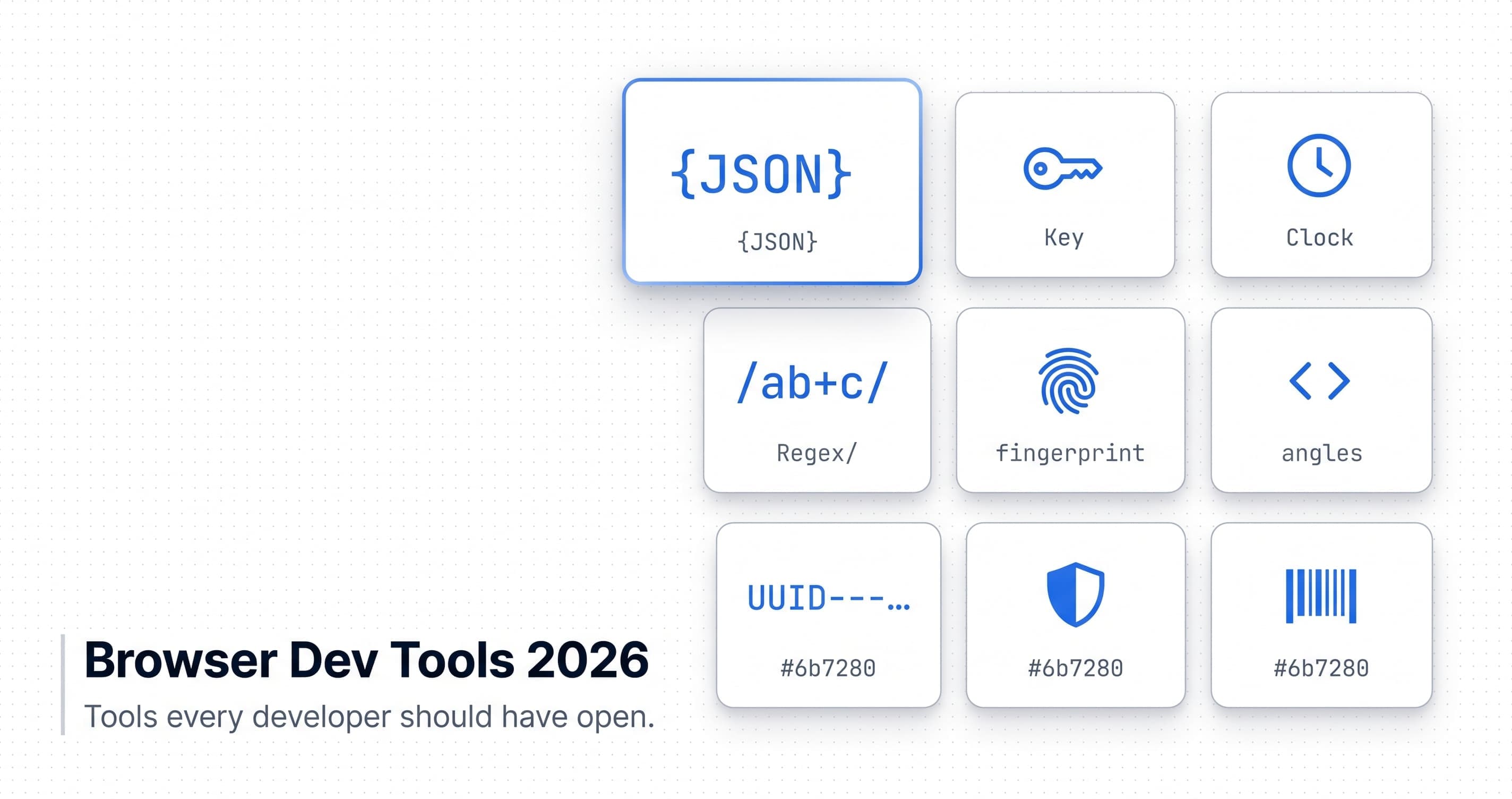The Browser Tools Every Developer Actually Needs in 2026